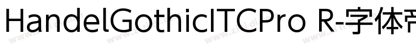 HandelGothicITCPro R字体转换